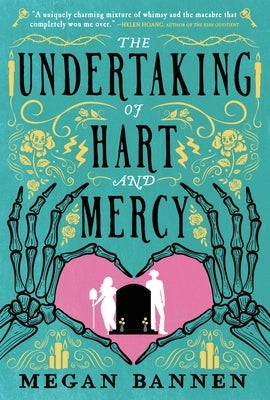 The Undertaking of Hart and Mercy by Bannen, Megan