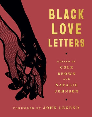 Black Love Letters by Brown, Cole