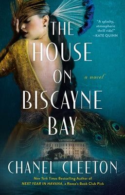 The House on Biscayne Bay by Cleeton, Chanel