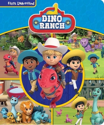 Dino Ranch: First Look and Find by Pi Kids
