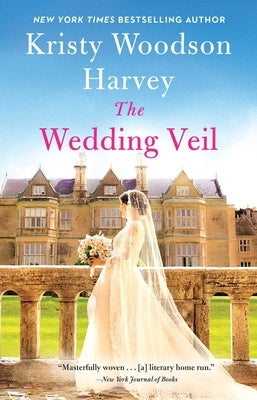 The Wedding Veil by Harvey, Kristy Woodson