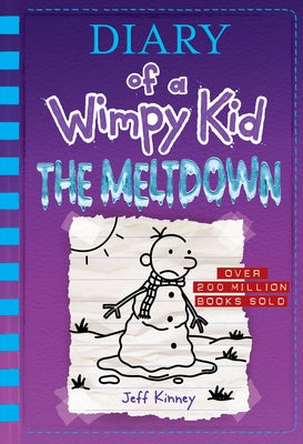 The Meltdown (Diary of a Wimpy Kid Book 13) by Kinney, Jeff