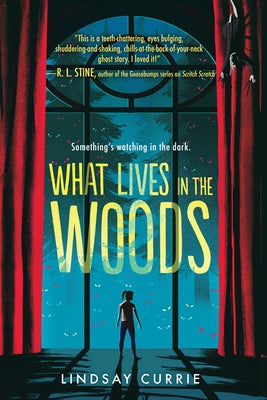What Lives in the Woods by Currie, Lindsay