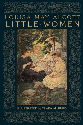 Little Women: Collectible Clothbound Edition by Alcott, Louisa May