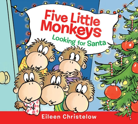 Five Little Monkeys Looking for Santa Board Book by Christelow, Eileen
