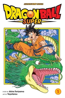 Dragon Ball Super, Vol. 1 by Toriyama, Akira
