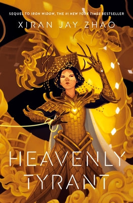 Heavenly Tyrant by Zhao, Xiran Jay