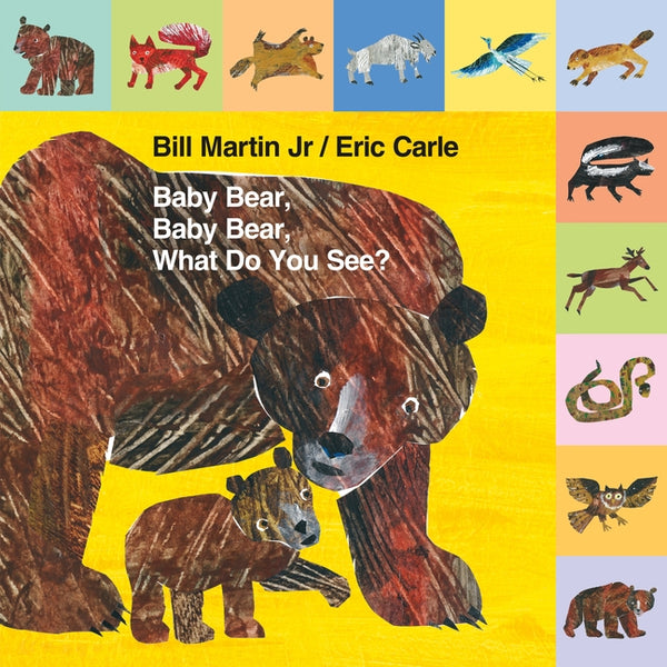 Mini Tab: Baby Bear, Baby Bear, What Do You See? by Martin, Bill