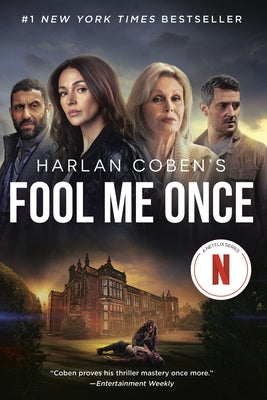 Fool Me Once (Netflix Tie-In) by Coben, Harlan