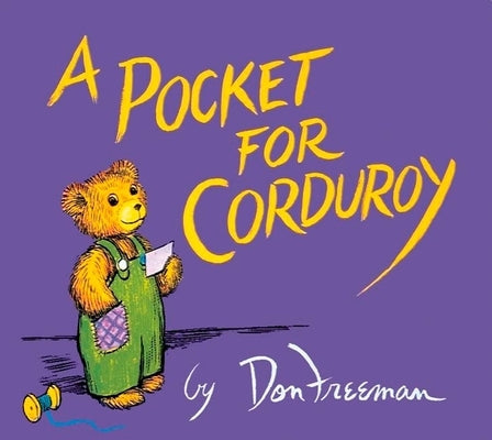 A Pocket for Corduroy by Freeman, Don