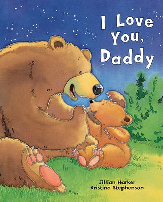 I Love You, Daddy by Parragon Books