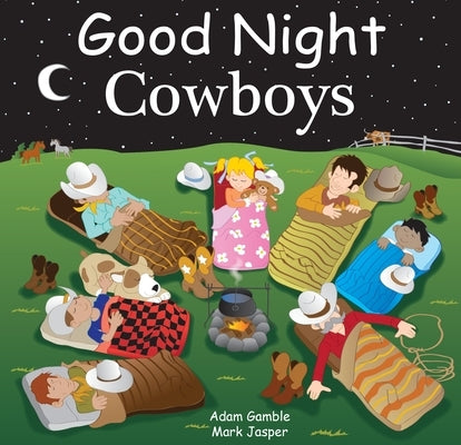 Good Night Cowboys by Gamble, Adam