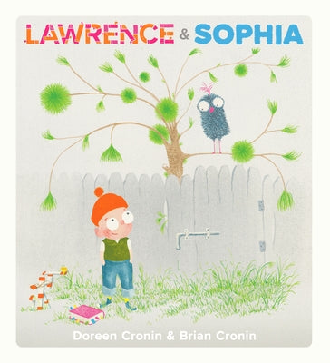 Lawrence & Sophia by Cronin, Doreen