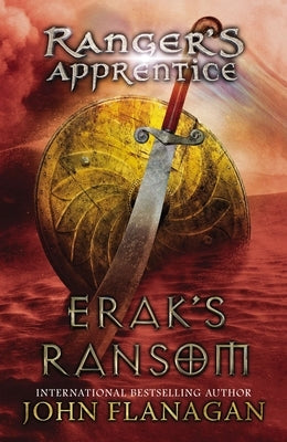Erak's Ransom: Book Seven by Flanagan, John