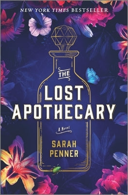 The Lost Apothecary by Penner, Sarah