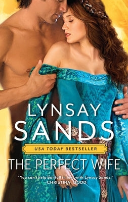 The Perfect Wife by Sands, Lynsay