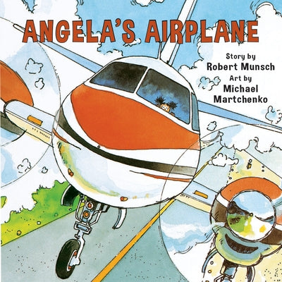 Angela's Airplane by Munsch, Robert