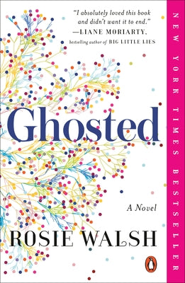 Ghosted by Walsh, Rosie