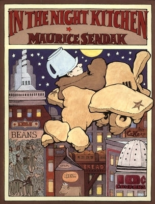 In the Night Kitchen by Sendak, Maurice