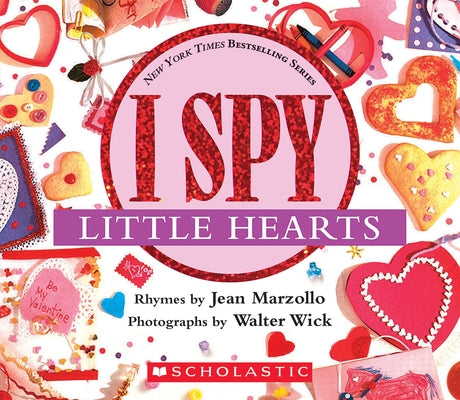 I Spy Little Hearts (with Foil) by Marzollo, Jean