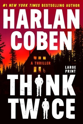 Think Twice by Coben, Harlan