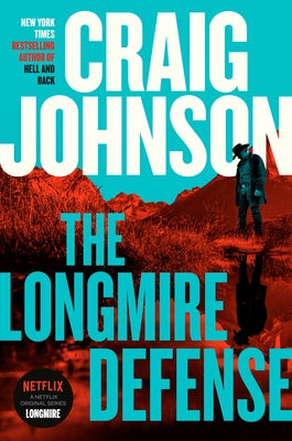 The Longmire Defense: A Longmire Mystery by Johnson, Craig