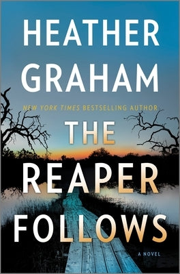 The Reaper Follows by Graham, Heather