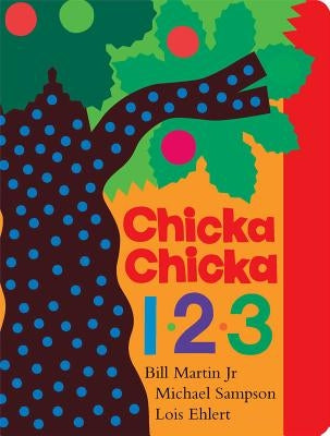 Chicka Chicka 1, 2, 3 by Martin, Bill