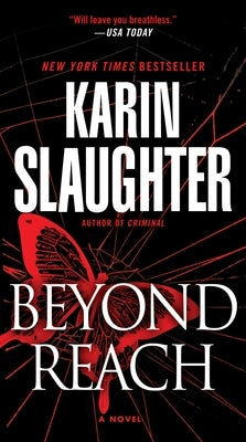 Beyond Reach by Slaughter, Karin