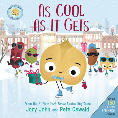 The Cool Bean Presents: As Cool as It Gets: Over 150 Stickers Inside! a Christmas Holiday Book for Kids by John, Jory