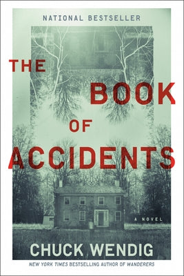 The Book of Accidents by Wendig, Chuck
