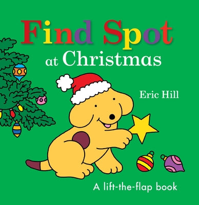 Find Spot at Christmas by Hill, Eric