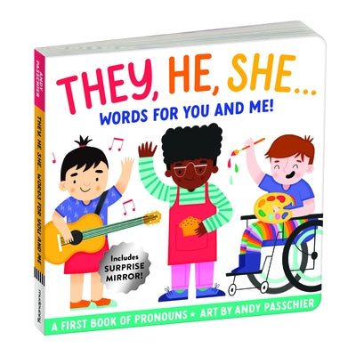 They, He, She: Words for You and Me Board Book by Mudpuppy