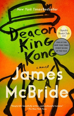 Deacon King Kong (Oprah's Book Club) by McBride, James