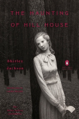 The Haunting of Hill House: (Penguin Classics Deluxe Edition) by Jackson, Shirley