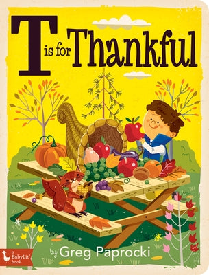 T Is for Thankful by Paprocki, Greg