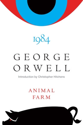 Animal Farm and 1984 by Orwell, George