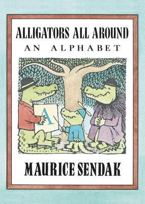 Alligators All Around Board Book: An Alphabet by Sendak, Maurice