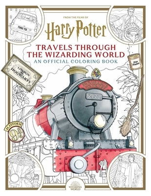 Harry Potter: Travels Through the Wizarding World: An Official Coloring Book by Insight Editions