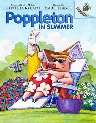 Poppleton in Summer: An Acorn Book (Poppleton #6): Volume 4 by Rylant, Cynthia