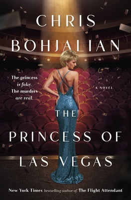 The Princess of Las Vegas by Bohjalian, Chris