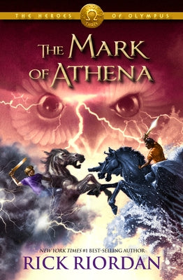 Heroes of Olympus, The, Book Three: The Mark of Athena-Heroes of Olympus, The, Book Three by Riordan, Rick