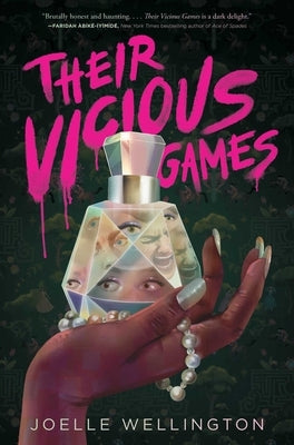 Their Vicious Games by Wellington, Joelle