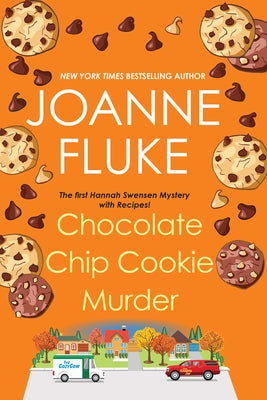Chocolate Chip Cookie Murder by Fluke, Joanne