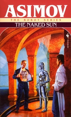 The Naked Sun by Asimov, Isaac