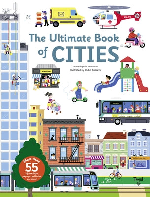 The Ultimate Book of Cities by Baumann, Anne-Sophie
