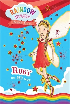 Rainbow Magic Rainbow Fairies Book #1: Ruby the Red Fairy by Meadows, Daisy