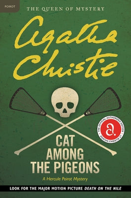 Cat Among the Pigeons: A Hercule Poirot Mystery: The Official Authorized Edition by Christie, Agatha