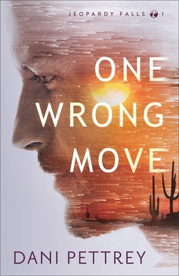 One Wrong Move by Pettrey, Dani