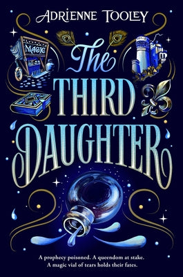 The Third Daughter: Volume 1 by Tooley, Adrienne